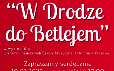 Koncert „W drodze do Betlejem”