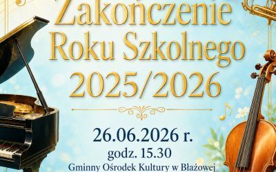 Zakończenie roku szkolnego 2025/2026
