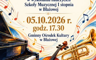 KONCERT – Międzynarodowy Dzień Muzyki 05.10.2026 r.
